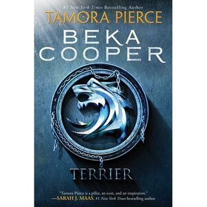 Terrier: The Legend of Beka Cooper #1 -- Tamora Pierce